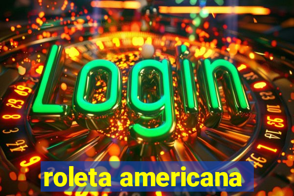 roleta americana